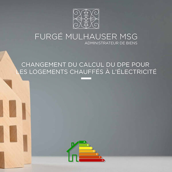 Le Cabinet Furgé Mulhauser MSG informe sur le changement de calcul du DPE